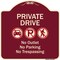 Signmission Designer Series-Private Drive No Outlet No Parking And No Trespassing, 18" x 18", BU-1818-9930 A-DES-BU-1818-9930 - alternate 1